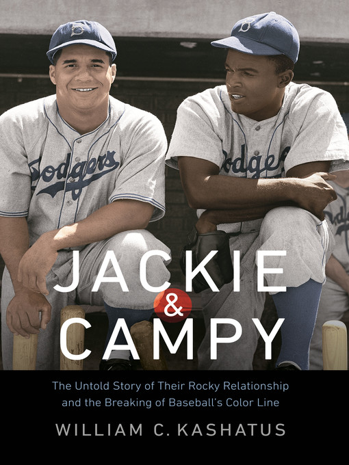 Title details for Jackie and Campy by William C. Kashatus - Wait list